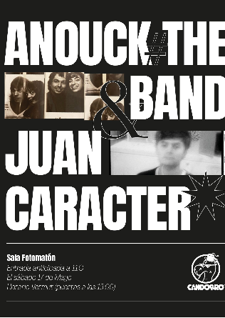 JUAN CARACTER + ANOUCK THE BAND en Madrid