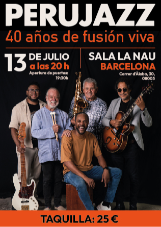 PERUJAZZ – 40 años de fusión viva en Barcelona