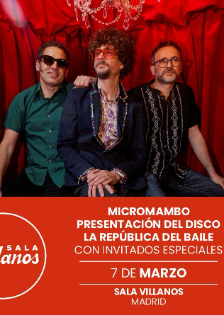 MICROMAMBO presentación La República del Baile + Invitados en Madrid
