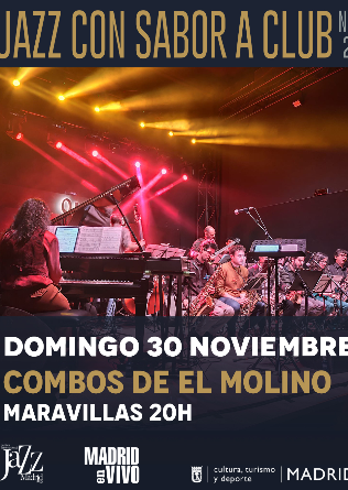Jazz con Sabor a Club 25: Combos de El Molino