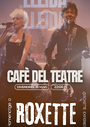 ROXETTE Experience a LLEIDA