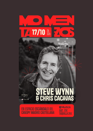 MomentaZos: STEVE WYNN & CHRIS CACAVAS en Madrid