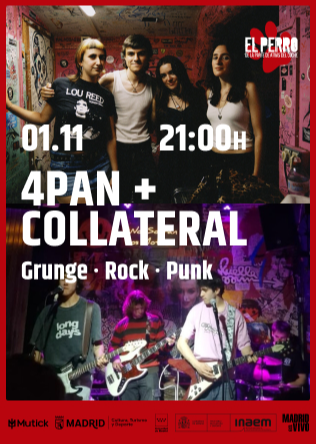 4PAN + COLLATERAL - El Perro Club - Madrid