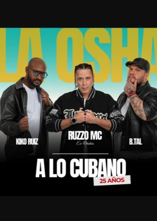 LA OSHA en Madrid - 25 Años - A Lo Cubano