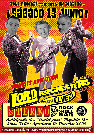 EL VEZ & LORD ROCHESTER en Logroño