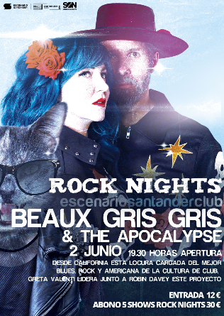 Beaux Gris Gris & The Apocalypse - Rock Nights en Escenario Santander - Cantabria