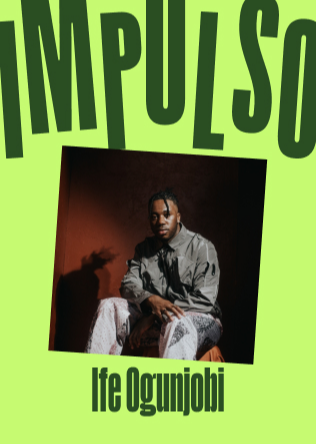 IMPULSO - IFE OGUNYOBI en Tempo Club Madrid - Pase 22h  