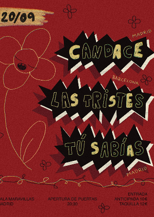Candace + Las Tristes + Tú Sabías en Madrid