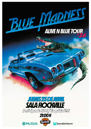 BLUE MADNESS en Madrid