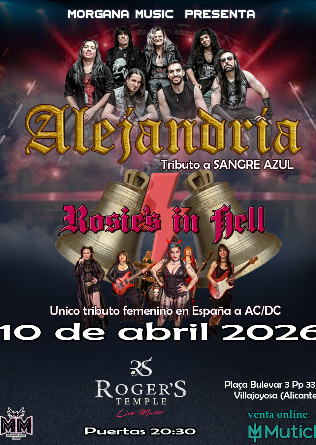 ALEJANDRIA + ROSIES IN HELL en Alicante