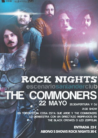 The Commoners (CAN) en Rock Nights de Escenario Santander - Cantabria