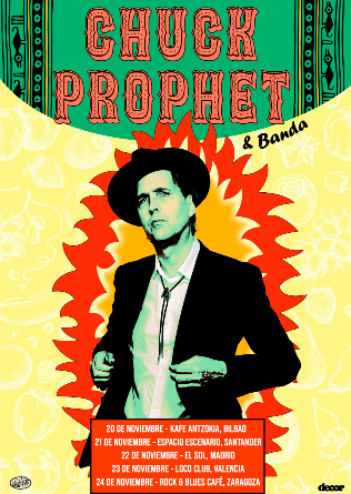 CHUCK PROPHET & BAND (USA) en Escenario Santander - Cantabria