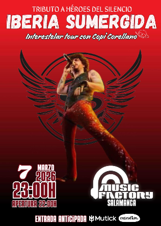 IBERIA SUMERGIDA - Tributo a Héroes del Silencio en Salamanca