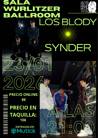 LOS BLODY + SYNDER en Madrid