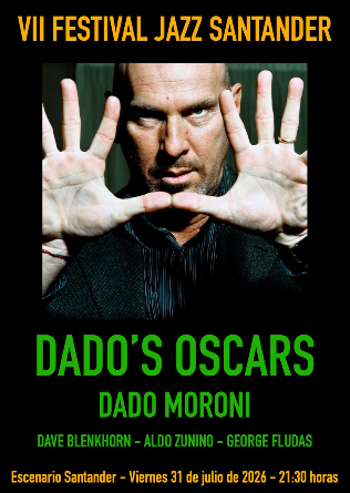 VII FESTIVAL de JAZZ de SANTANDER - Cantabria - DADO´S OSCAR 