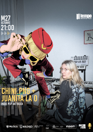 CHINI.PNG + JUANITA LA O - Tempo Club - Madrid