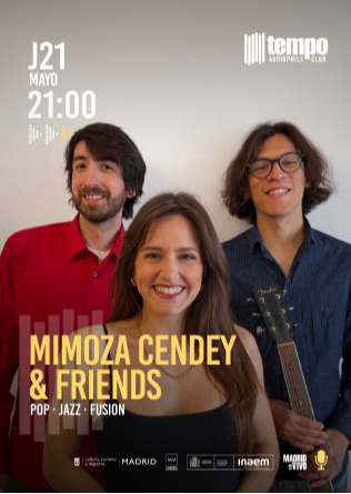 MIMOZA CENDEY - Tempo Club - Madrid
