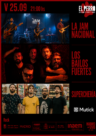  LA JAM NACIONAL - LOS BAILOS FUERTES - El Perro - Madrid