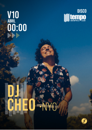DJ CHEO (NY) Tempo Club Madrid