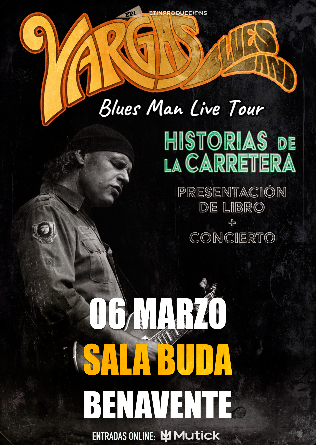 VARGAS BLUES BAND en Benavente - Zamora