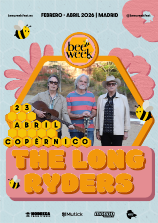 Bee Week presenta THE LONG RYDERS en Madrid