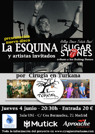 LA ESQUINA + Sugar Stones en Madrid - Concierto benéfico por TURKANA  