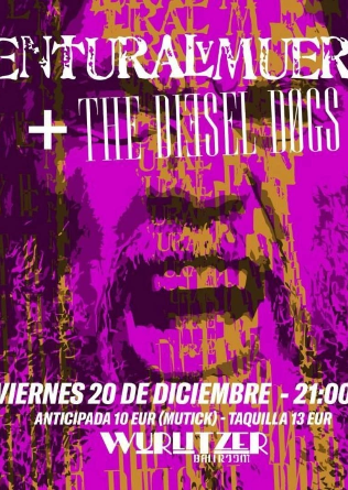 The Diesel Dogs + VenturaLaMuerte en Madrid