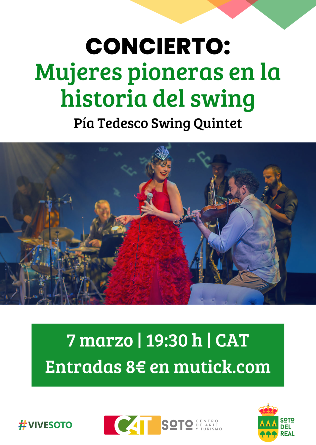 MUJERES PIONERAS DEL SWING EN ESPAÑA (Red Teatros CAM) CAT de Soto del Real