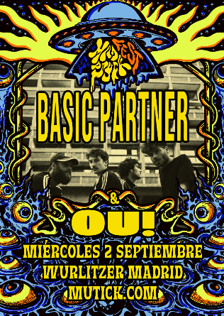 Mad Psych Fest: BASIC PARTNER + OU en Madrid