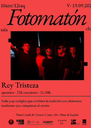 REY TRISTEZA en Madrid
