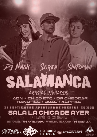 SOREH + DJ NASK + SÍNTOMAH + ADN + CHICO ETC + DR CHEDDAR + HANDHEL + 2UAL en Salamanca