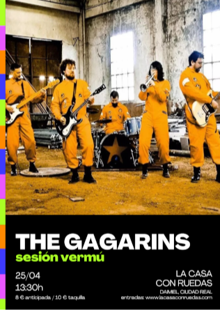 The Gagarins en Daimiel - Ciudad Real