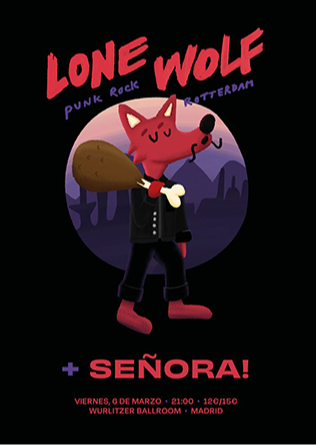 LONE WOLF (rotterdam) + SEÑORA! en Madrid