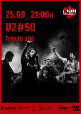 U2#50 (Tributo a U2) - El Perro - Madrid