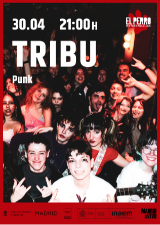 TRIBU - El Perro Club - Madrid