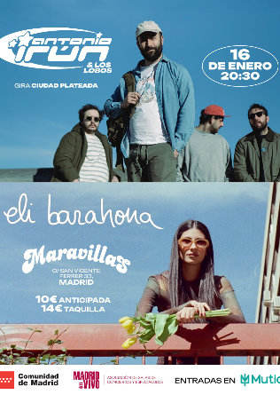 Antonio Irún y Los Lobos + Eli Barahona en Madrid