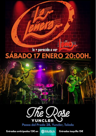 La Leñera - Tributo a Leño en The Rose Yuncler - Toledo