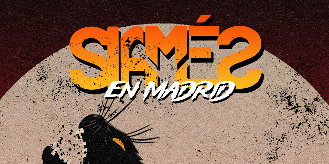 SIAMÉS @ Madrid