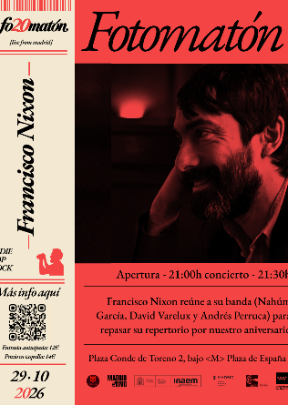 FRANCISCO NIXON en Madrid 20 Aniversario Fotomaton - AGOTADAS