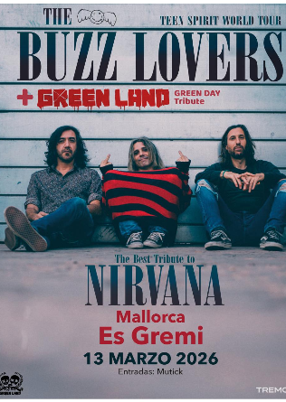 The BUZZ LOVERS tributo a NIRVANA + Green Land a Green Day en Mallorca