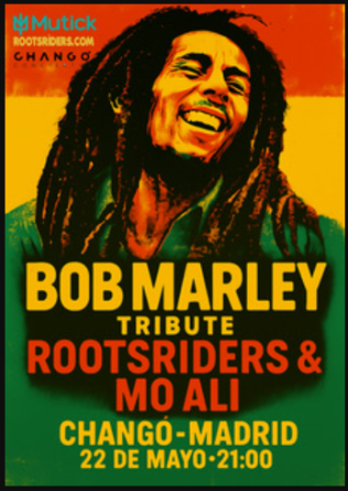 ROOTSRIDERS feat Mo Ali - Tributo a Bob Marley en Madrid