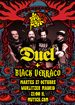 Mad Psych Fest: DUEL (USA) + BLACK VERRACO en Madrid