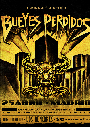 Bueyes Perdidos + Los Rencores en Madrid