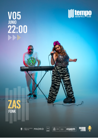 ZAS - Tempo Club - Madrid