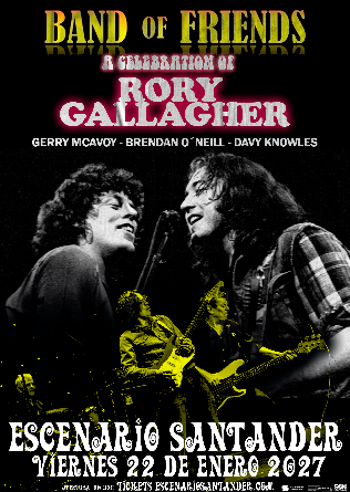 Band of Friends - A Rory Gallagher Celebration en Santander - Cantabria