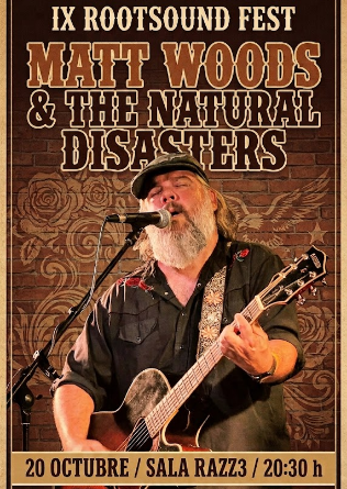 MATT WOODS & THE NATURAL DISASTERS (USA) en Barcelona