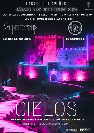 CIELOS 2026  Castillo de Argüeso - Supertramp Vs ELO - Cantabria