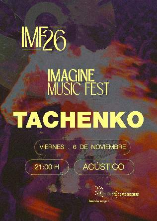 TACHENKO en Imagine Music Fest Madrid