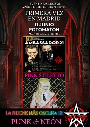AMBASSADOR 21 + PINK STILETTO en Madrid