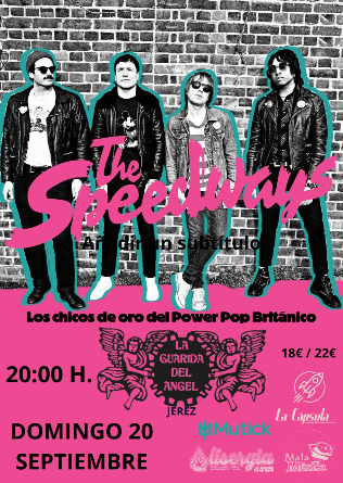 THE SPEEDWAYS en Jerez